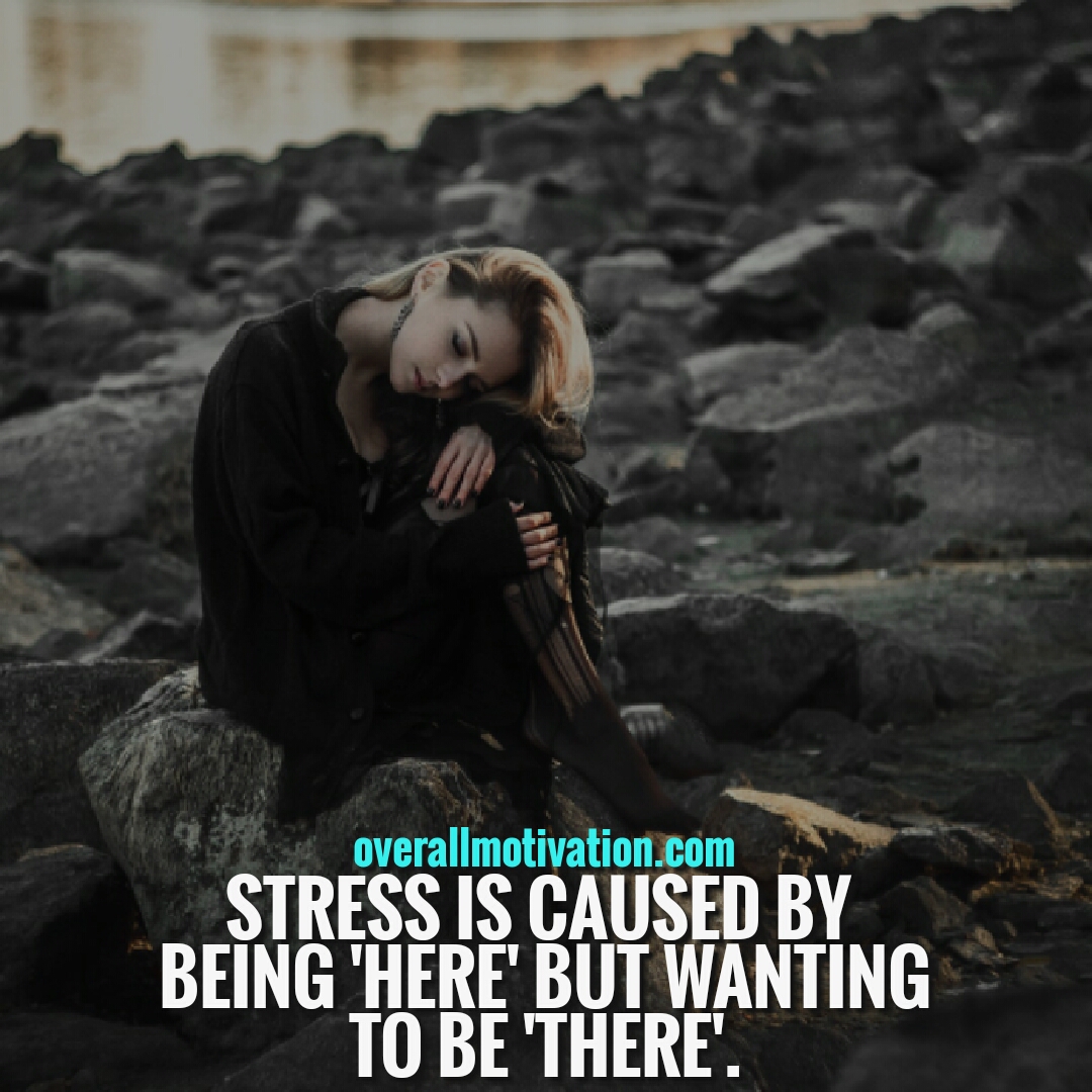Eckhart Tolle quotes stress is caused