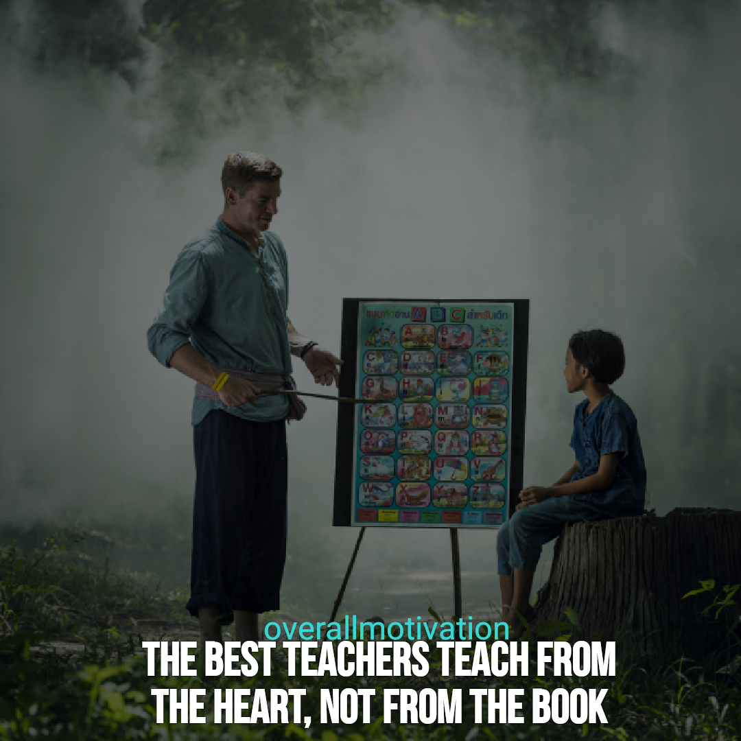 back to school quotes overallmotivaton the best teachers