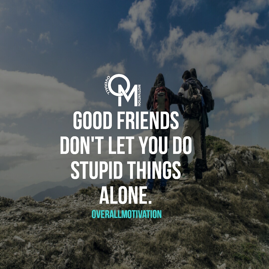 friendship quotes and sayings overallmotivation good friends 