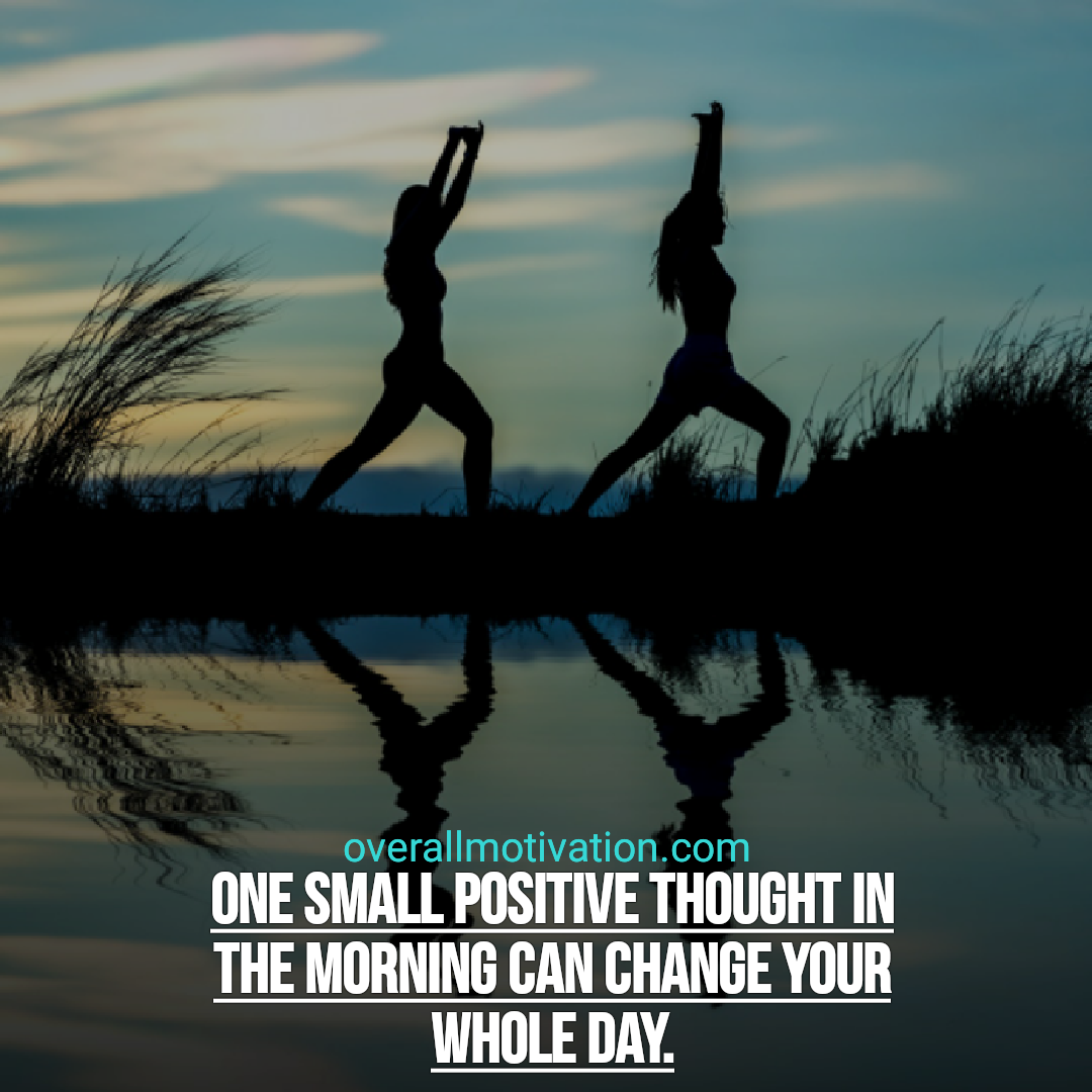 positive quotes overallmotivation one small positive