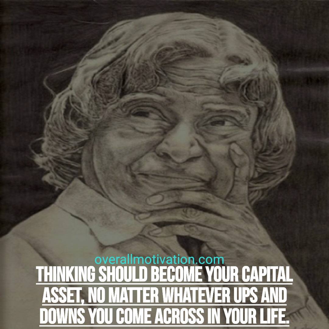 Abdul Kalam quotes overallmotivation thinking should become