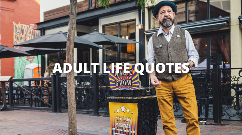 ADULT LIFE QUOTES featured