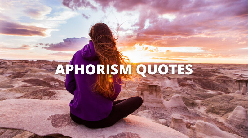 APHORISM QUOTES featured