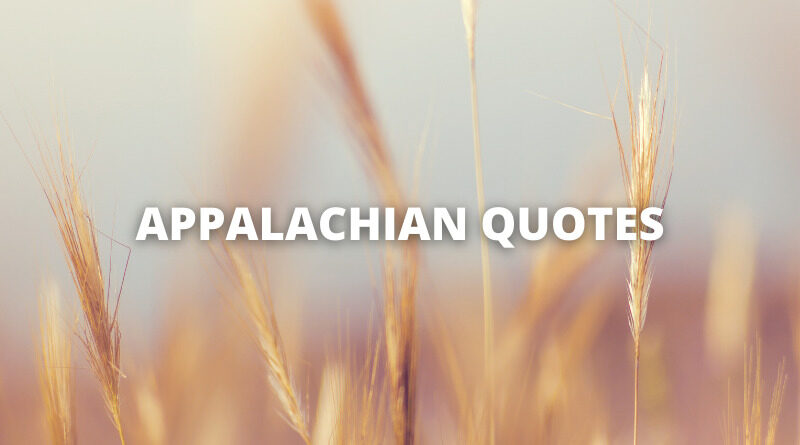 APPALACHIAN QUOTES featured