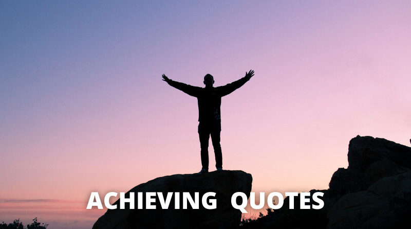 Achieving quotes featured