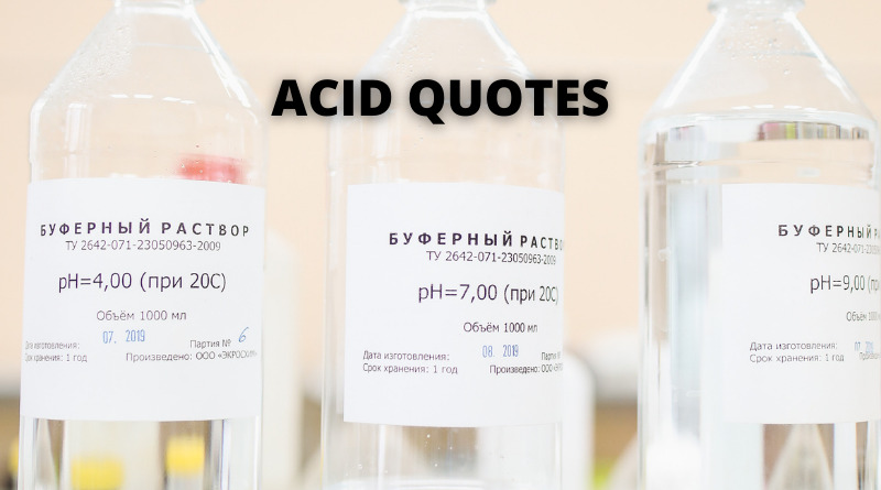 Acid quotes featured