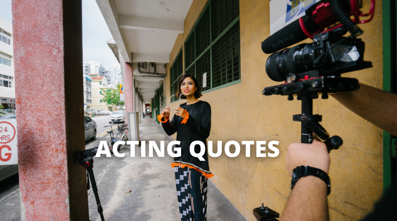 Acting Quotes featured