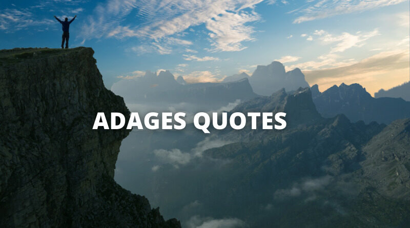 Adage Quotes featured