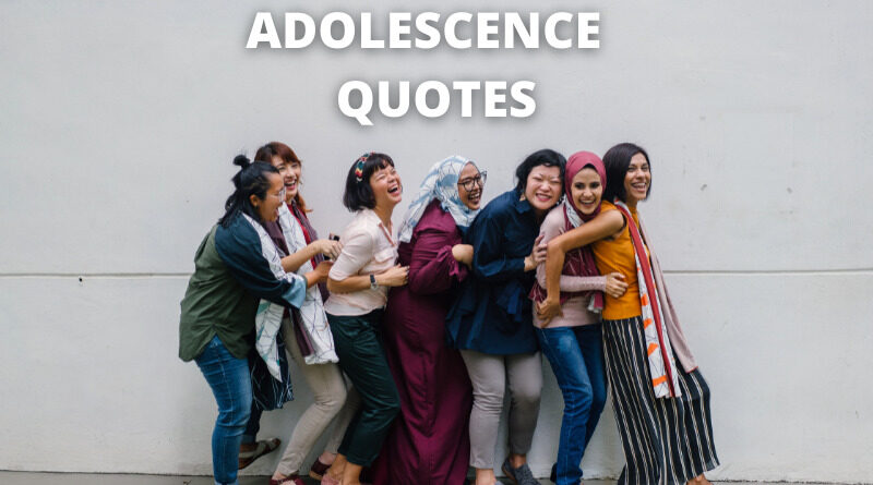 Adolescence Quotes featured