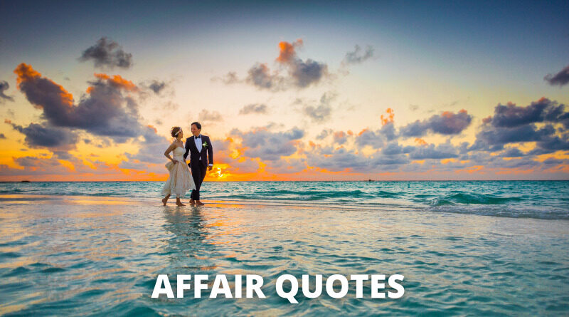 Affair Quotes Featured