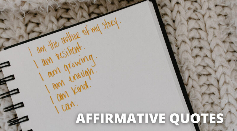 Affirmative Quotes Featured