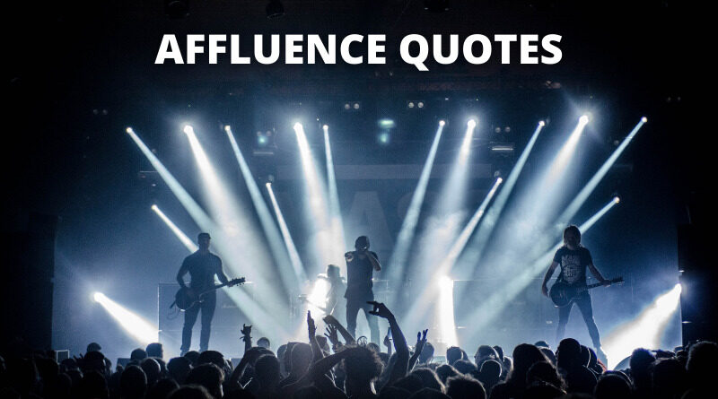 Affluence Quotes featured