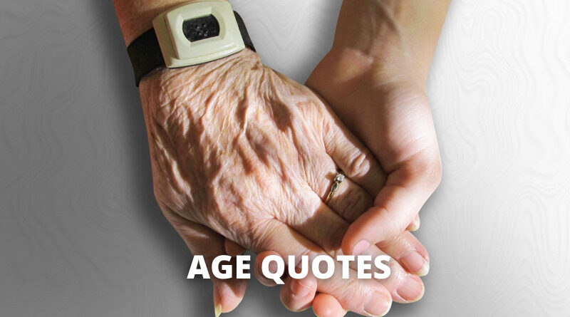 Age quotes featured