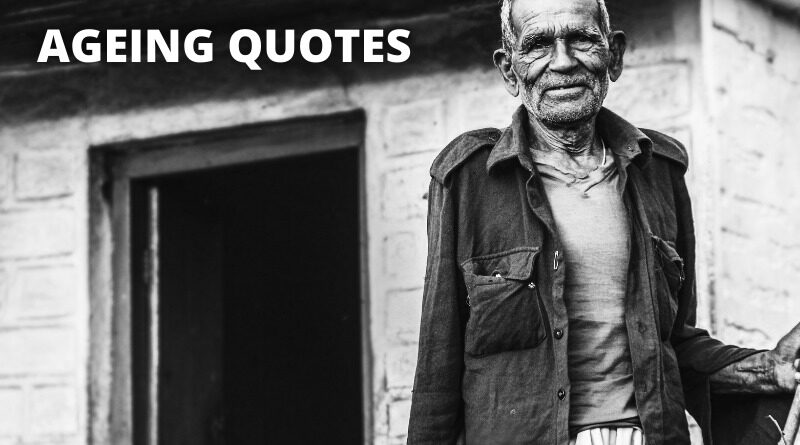 Ageing Quotes featured (1)