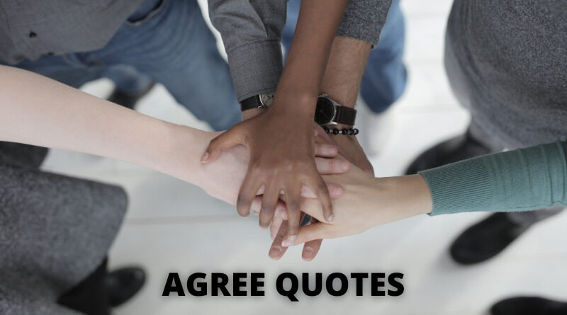 Agree Quotes featured