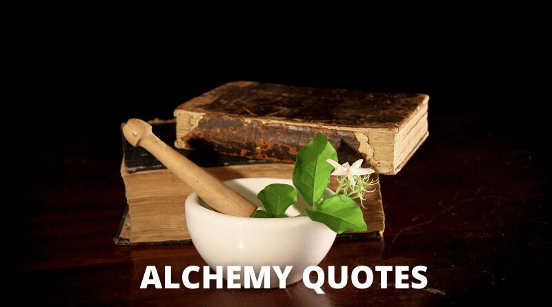 Alchemy Quotes featured