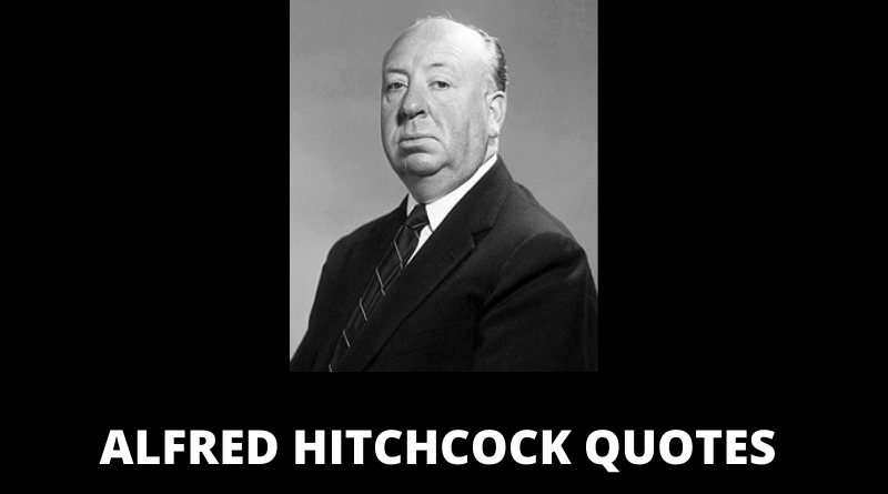 Alfred Hitchcock quotes featured
