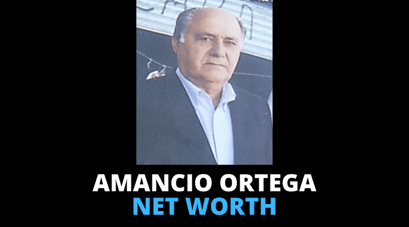 Amancio Ortega net worth featured