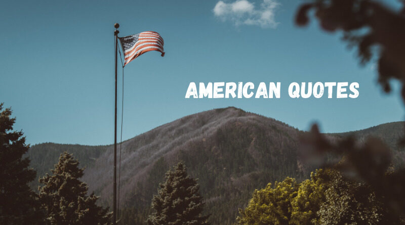 American quotes featured
