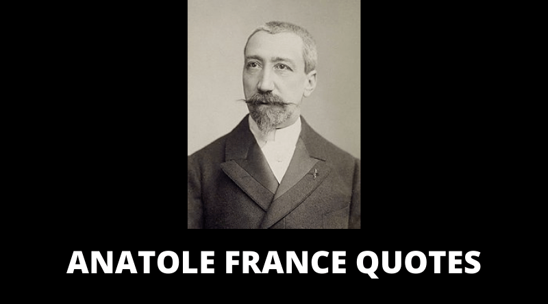 Anatole France quotes featured