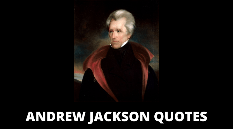 Andrew Jackson Quotes featured