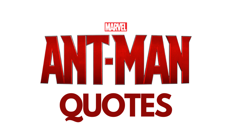 Ant Man Quotes Featured