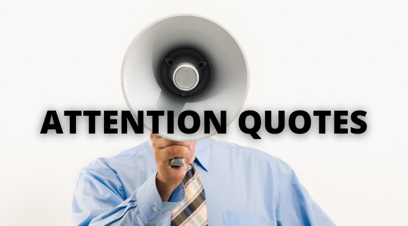 Attention Quotes featured