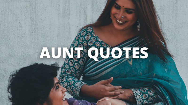 Aunt Quotes featured