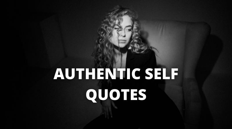 Authentic Self Quotes featured