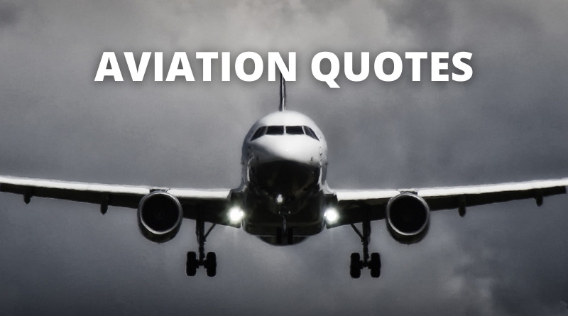 Inspirational Aviation Quotes On Success In Life – OverallMotivation