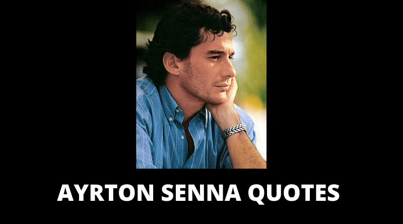 Ayrton Senna quotes featured