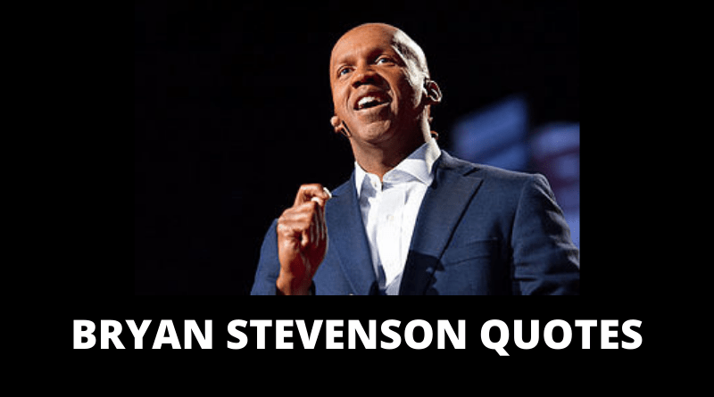 BRYAN STEVENSON QUOTES FEATURED