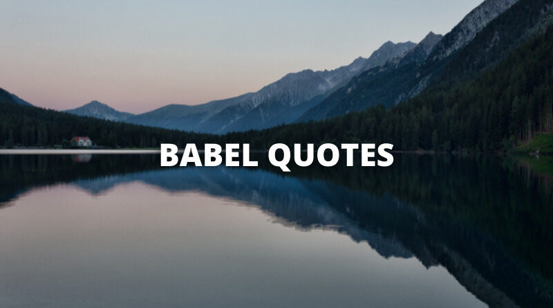 Babel Quotes Featured