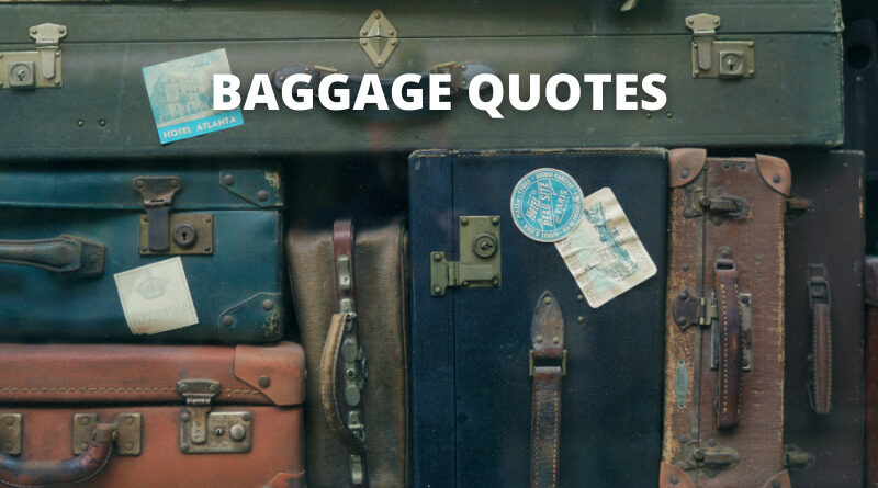 Baggage quotes featured