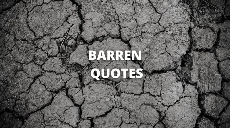 Barren Quotes featured