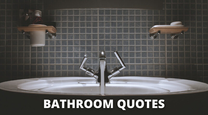 Bathroom quotes featured