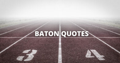 Baton Quotes featured