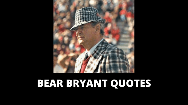 Bear Bryant Quotes featured