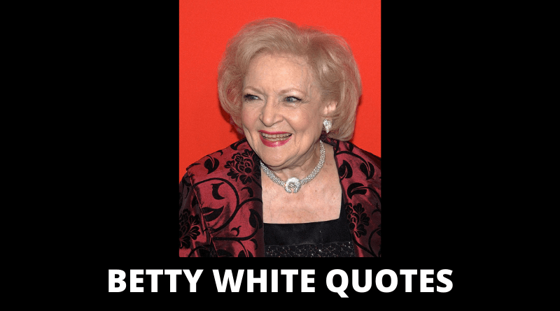 Betty White Quotes featured
