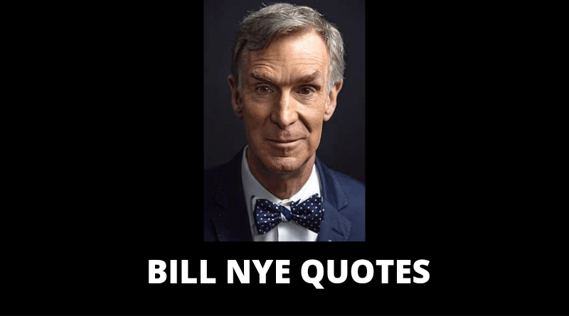 Bill Nye quotes featured