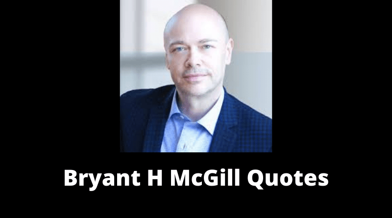 Bryant H McGill Quotes featured