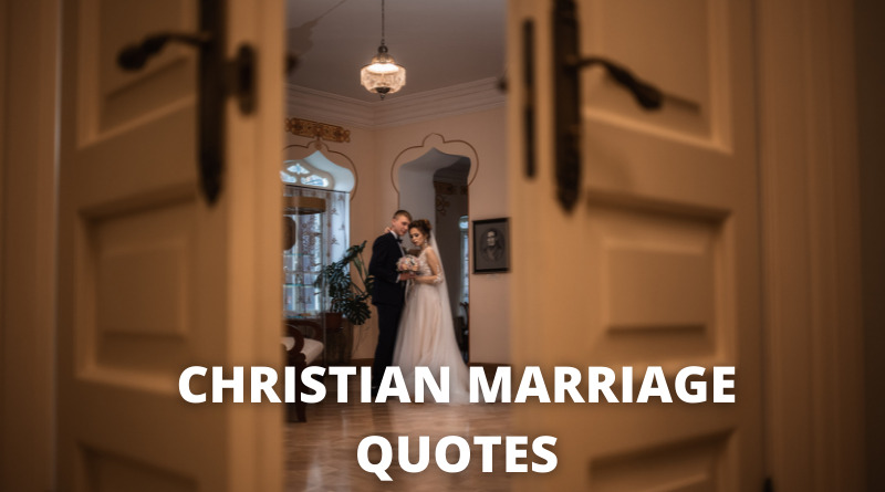 CHRISTIAN MARRIAGE QUOTES FEATURE