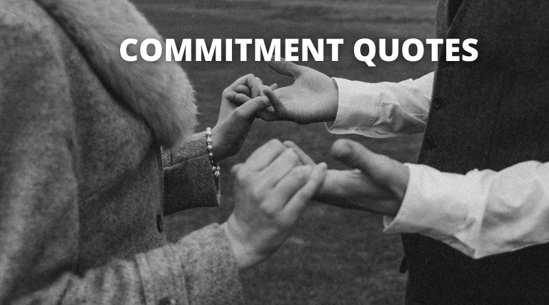 COMMITMENT QUOTES FEATURE