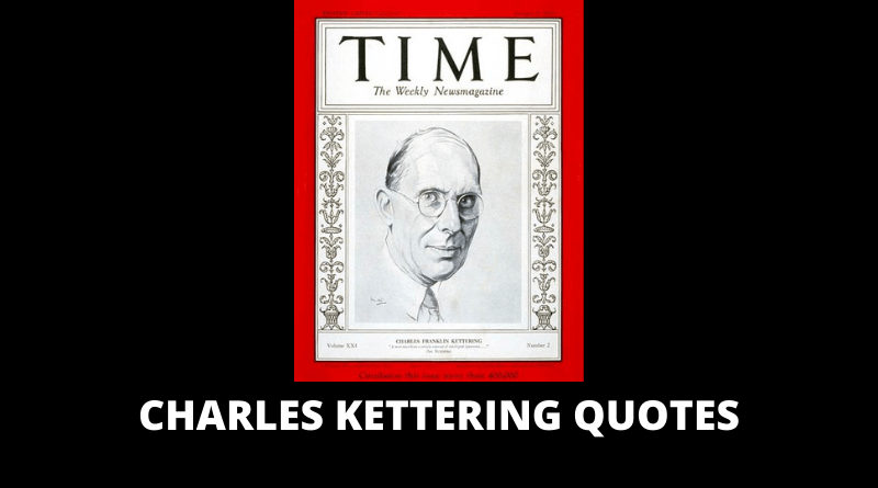 Charles Kettering Quotes featured