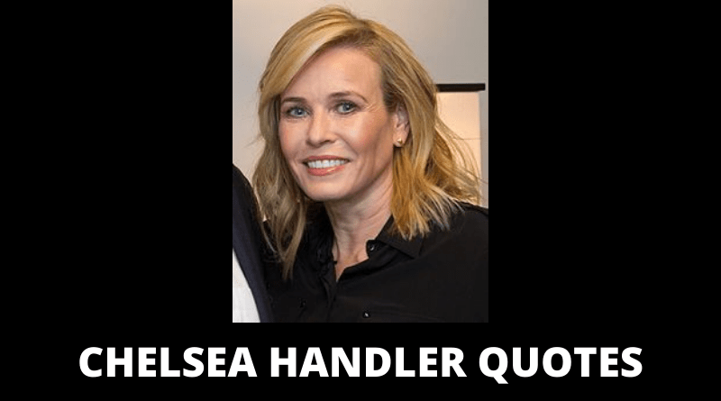 Chelsea Handler quotes featured