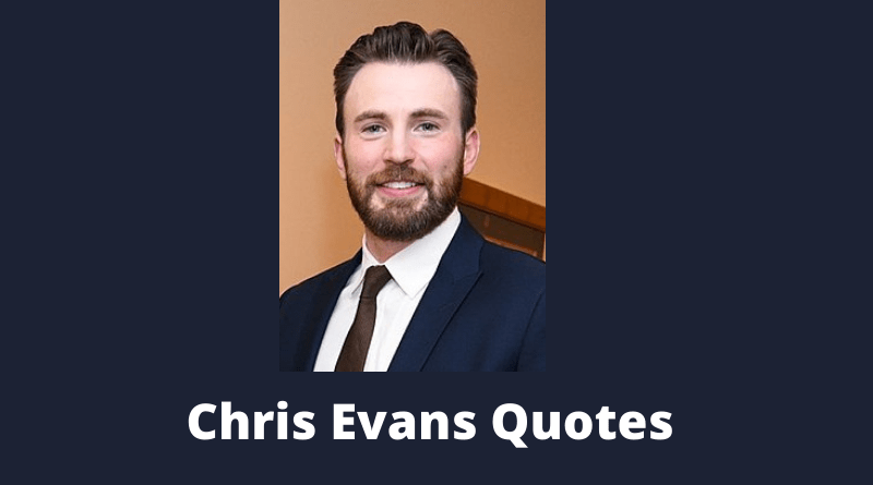 Chris Evans quotes Featured
