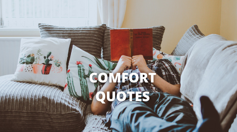 Comfort quotes featured