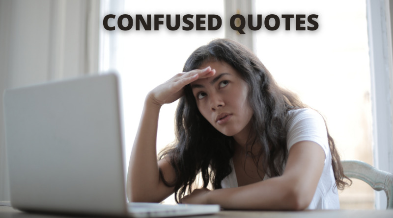 Confused Quotes featured