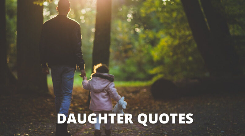 DAUGHTER QUOTES FEATURE