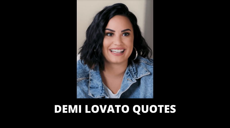 Demi Lovato Quotes featured